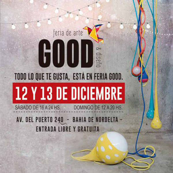 Feria Good vuelve a Bahía Grande