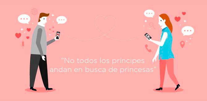 “No todos los príncipes andan en busca de princesas”