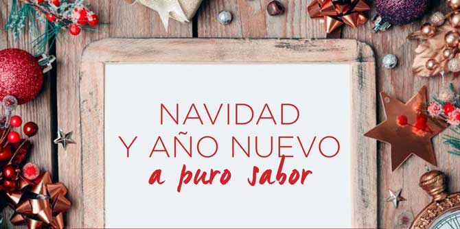 Navidad y Año Nuevo a puro sabor