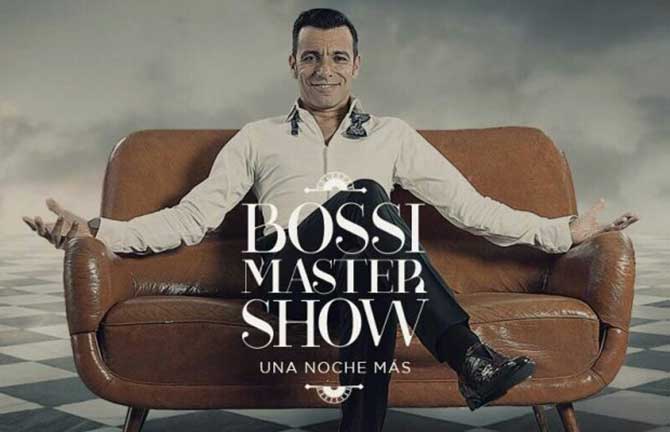 Bossi Master Show