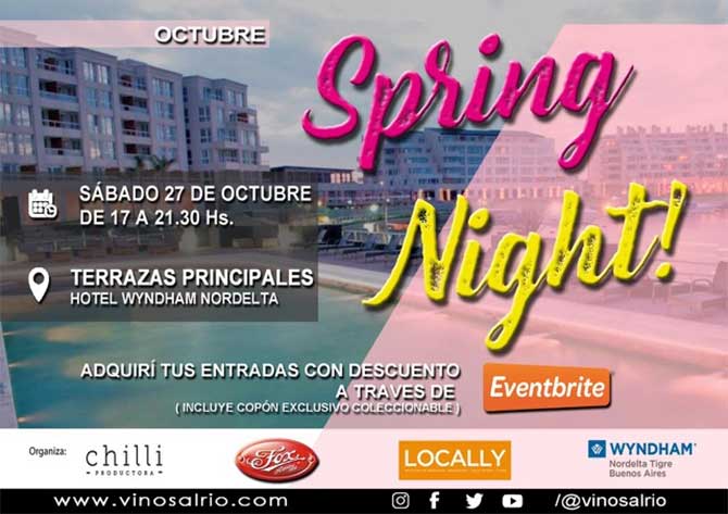 SPRING NIGHT en Wyndham Nordelta!!