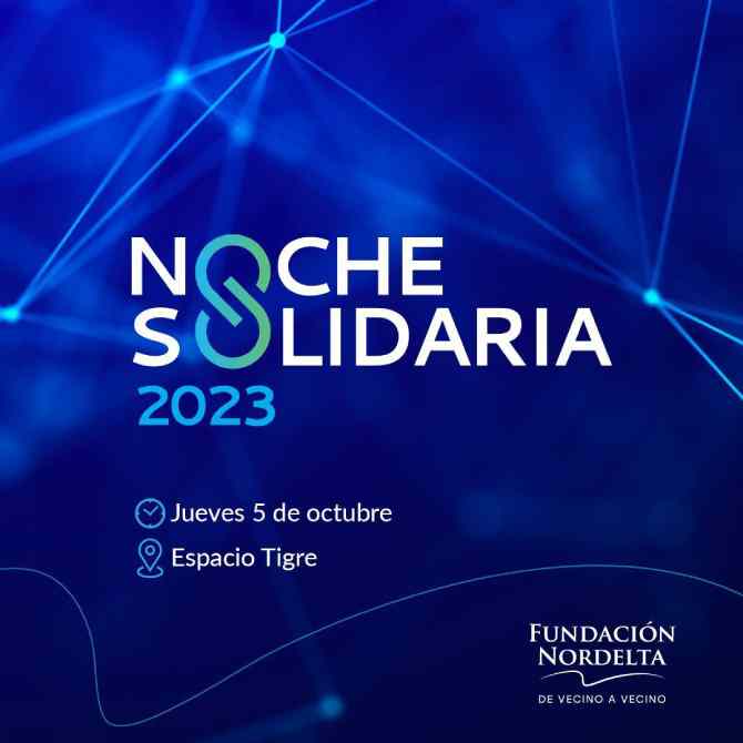 Noche Solidaria 2023 de Fundación Nordelta