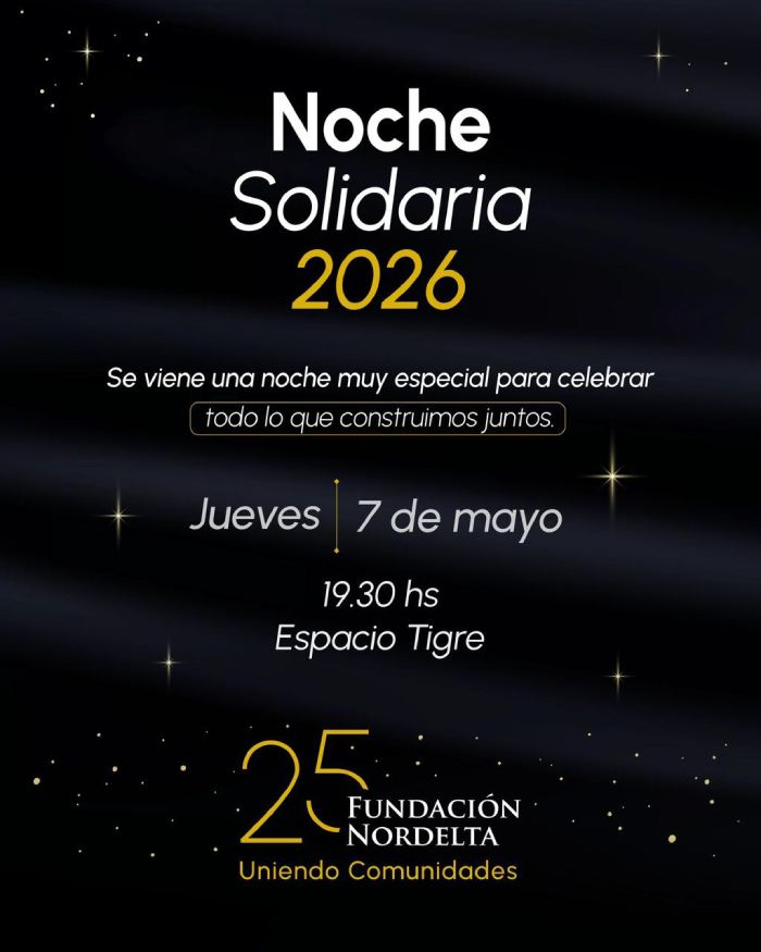 Noche Solidaria Fundación Nordelta: el plan donde toda la comunidad se encuentra (y este año no te lo podés perder)